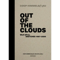 Out of the Clouds. Wolf Dprix: Sketches 1967-2020: A Selection of 1.300 Sketches Out of 320 Projects