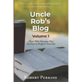 Uncle Rob's Blog: Short Bible Messages That Are Sure to Brighten Your Day