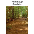 A Path through Revelation