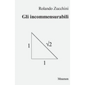Gli incommensurabili: Evoluzione storica e filosofica del concetto di numero