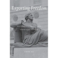 Exporting Freedom