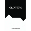 Growing