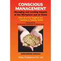 Conscious Management: Managing and Leading Happily at the Workplace and at Home
