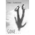 Gone . . .