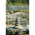 Stones Ripe for Sowing