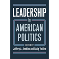Leadership in American Politics