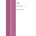 Code of Federal Regulations, Title 32 National Defense 800-End, Revised as of July 1, 2022
