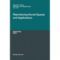 Reproducing Kernel Spaces and Applications