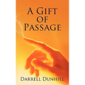 A Gift of Passage