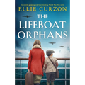 The Lifeboat Orphans: An utterly gripping and heartbreaking World War Two novel