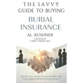 The Savvy Guide to Buying Burial Insurance