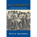 Juggernauts: The Making of a Runner & a Team in the First American Running Boom