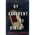 By Accident of Birth