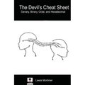 Devil's Cheat Sheet: Denary, Binary, Octal, and Hexadecimal