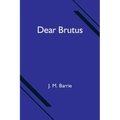 Dear Brutus