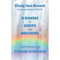 A Course in Health and Well-Being