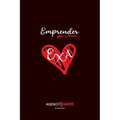 Emprender por Amor: Creando un negocio que conecte emocionalmente con el consumidor