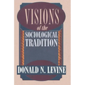 Visions of the Sociological Tradition