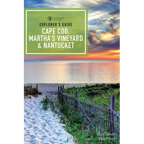 Explorer's Guide Cape Cod, Martha's Vineyard & Nantucket