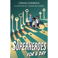 Superheroes for a Day