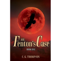 Mr. Fenton's Case: Book One