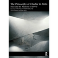 The Philosophy of Charles W. Mills: Race and the Relations of Power