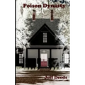 Poison Dynasty: A short history of the murderous Bighams of Florence County