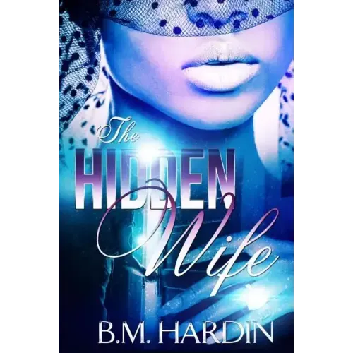 The Hidden Wife