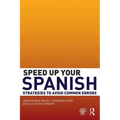 Speed Up Your Spanish: Strategies to Avoid Common Errors