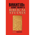 Bakhtin and Genre Theory in Biblical Studies