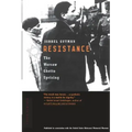Resistance: The Warsaw Ghetto Uprising