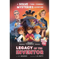 Legacy of the Inventor: A Timmi Tobbson Children's Adventure Book