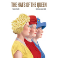 The Hats of the Queen