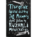 Things We Found During the Autopsy