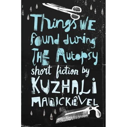 Things We Found During the Autopsy