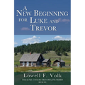 A New Beginning for Luke and Trevor
