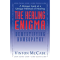 The Healing Enigma: Demystifying Homeopathy