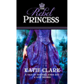 The Rebel Princess