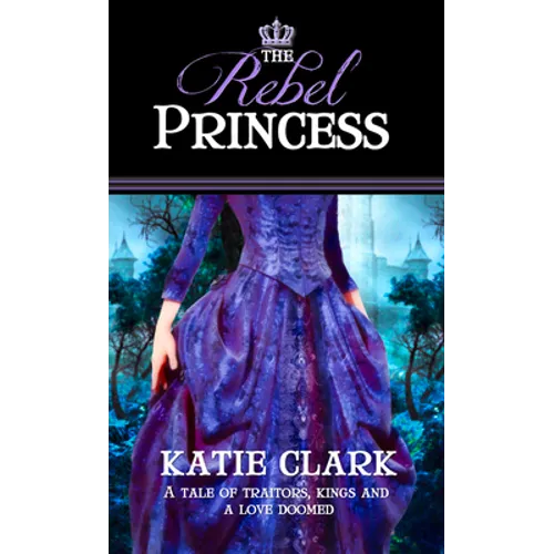 The Rebel Princess