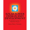 Solar Power Design and Development: An Introduction to Rooftop Solar