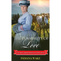 The Possibility of Love