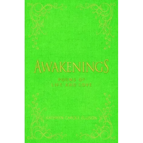 Awakenings: Poems of Life and Love