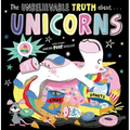 The Unbelievable Truth about Unicorns