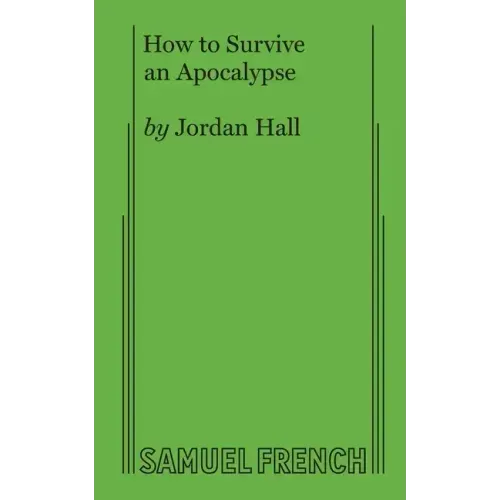 How to Survive an Apocalypse