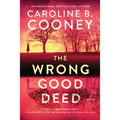 The Wrong Good Deed