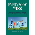 Everybody Wins!