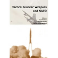 Tactical Nuclear Weapons and NATO