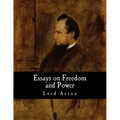 Essays on Freedom and Power