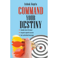 Command Your Destiny