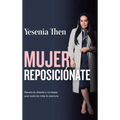 Mujer reposiciónate